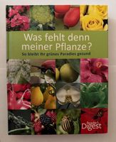Reader‘s Digest - Was fehlt denn meiner Pflanze? Bayern - Großheubach Vorschau