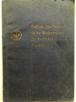 Fachliche Vorschriften für die Meisterprüfung 1938 im KfzHandwerk Aachen - Horbach Vorschau