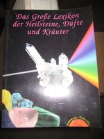 Lexikon der Heilsteine Düfte & Kräuter Rheinland-Pfalz - Wiesbach Vorschau