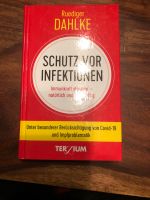Rüdiger Dahlke „Schutz vor Infektionen“ Berlin - Biesdorf Vorschau