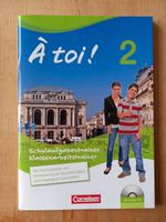 "Á toi 2" - Klassenarbeitstrainer, Französisch 8. Klasse Bayern - Olching Vorschau