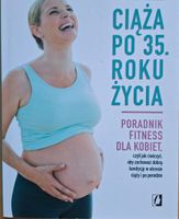 Buch auf Polnisch "Ciąża po 35 roku życia" poradnik fitness Frankfurt am Main - Sachsenhausen Vorschau