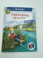 This is Holiday is no tun.  Englisch für Anfänger ab 10 mit CD Nordrhein-Westfalen - Straelen Vorschau