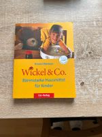 Wickel & Co. Bärenstarke Hausmittel für Kinder Dresden - Blasewitz Vorschau