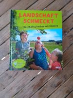 Buch Landschaft schmeckt Nachhaltig kochen mit Kindern Bayern - Rosenheim Vorschau