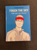 Christian Bischoff, Touch the Sky, Greif nach den Sternen - BUCH Niedersachsen - Buxtehude Vorschau