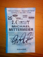 Autogramm Michael Mittermeier Baden-Württemberg - Albstadt Vorschau