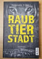 Raubtierstadt, Norwegen-Thriller, Bernhard Stäber Frankfurt am Main - Kalbach Vorschau