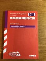 Jahrgangsstufentest Klasse 6 Deutsch, Stark Verlag Bayern - Nittenau Vorschau