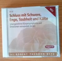 R. Betz CD Schluss mit Schwere, Enge, Taubheit u Kälte Meditation Schleswig-Holstein - Wahlstorf Vorschau