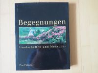 Bildband Begegnungen, Iris Berben, Günther Jauch, Gertrud Höhler Baden-Württemberg - Königsbach-Stein  Vorschau