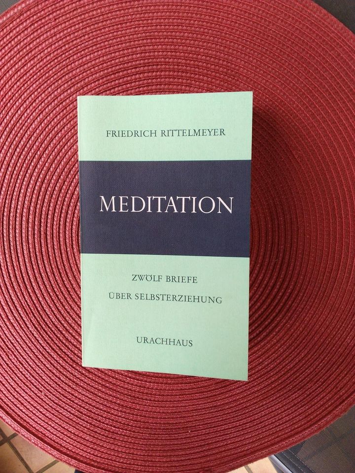 Buch, Meditation, Zwölf Briefe über Selbsterziehung, Taschenbuch in Achern