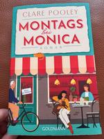 Montags bei Monica, von Clare Pooley Nordrhein-Westfalen - Lünen Vorschau