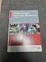 Grundkenntnisse Industrielle Metallberufe Lernfelder 1-4 Rheinland-Pfalz - Koblenz Vorschau