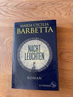 María Cecilia Barbetta: Nachtleuchten. Roman Frankfurt am Main - Ostend Vorschau