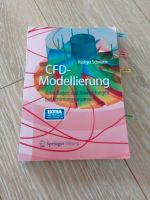 CFD Modellierung fachbuch von Rüdiger Schwarze Kr. München - Putzbrunn Vorschau