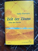 Katja Riemann Zeit der Zäune Buch Rheinland-Pfalz - Landau in der Pfalz Vorschau