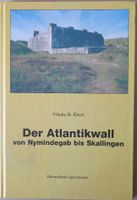 Der Atlantikwall von Nymindegab bis Skallingen Vibeke Ebert 1997 Berlin - Pankow Vorschau