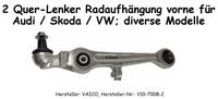 2 Querlenker vorn für: Audi / Seat / VW diverse Modelle Hessen - Freiensteinau Vorschau