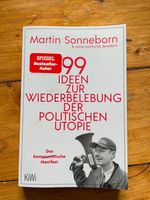 "99 Ideen zur Wiederbelebung der politischen Utopie" - Sonneborn Innenstadt - Köln Altstadt Vorschau