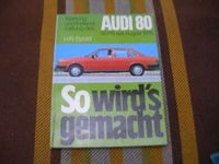 Audi 80 B2 1978-1981 Reparaturanleitung So wird es gemacht Kr. Passau - Passau Vorschau