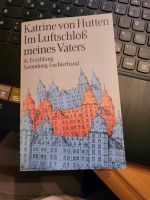 Im Luftschloss meines Vaters : Erzählung. Sammlung Luchterhand ; Bayern - Gemünden a. Main Vorschau