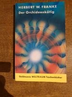 Herbert W.Franke Der Orchideenkäfig Sachsen - Burkhardtsdorf Vorschau