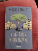 Eines Tages in der Provence von Karine Lambert Kreis Ostholstein - Fehmarn Vorschau