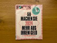 Focus Ausgabe 03/2024 - 24 Tips für Ihr Vermögen München - Schwabing-Freimann Vorschau