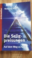 Buch Die Seligpreisungen  Auf dem Weg zu Gott Baden-Württemberg - Fluorn-Winzeln Vorschau