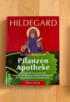 Hildegard Pflanzen Apotheke von Reinhard Schiller Saarbrücken-Mitte - Alt-Saarbrücken Vorschau