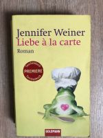 Jennifer Weiner - Liebe a la carte Nordwestmecklenburg - Landkreis - Rehna Vorschau