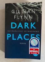 DARK PLACES, Gillian Flynn, Roman Baden-Württemberg - Bad Schussenried Vorschau