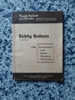 Sehr altes Lehrbuch ( Richtig rechnen) Hessen - Wildeck Vorschau