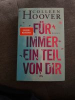 Colleen Hoover Für immer ein Teil von dir Schleswig-Holstein - Norderstedt Vorschau