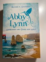 Abby Lynn, Verbannt ans Ende der Welt von Rainer M. Schröder Rheinland-Pfalz - Nußbach Vorschau