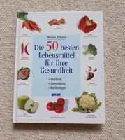 NEU! Die 50 besten Lebensmittel für Ihre Gesundheit Sachsen-Anhalt - Blankenburg (Harz) Vorschau