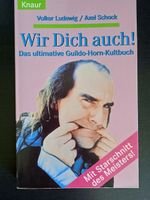 Wir Dich auch! Das ultimative Guildo-Horn-Kultbuch  + Starschnitt Hessen - Dietzhölztal Vorschau