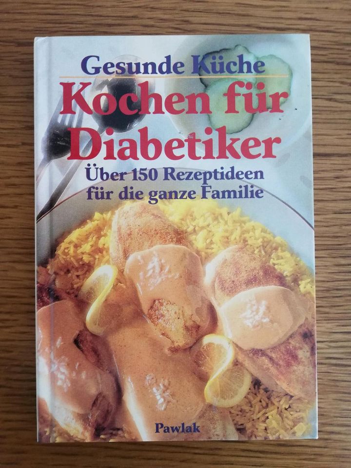 Kochbuch f. Diät z. Abnehmen und Diabetiker und in Hahnstätten