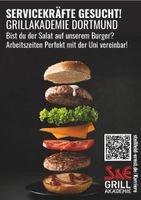 Helden gesucht! Grillschule sucht Service-Kräfte Dortmund - Innenstadt-Nord Vorschau