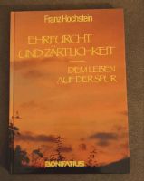 Erfurcht und Zärtlichkeit Rheinland-Pfalz - Leiwen Vorschau