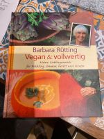 Veganes Kochbuch von Barbara Rütting Nordrhein-Westfalen - Gelsenkirchen Vorschau