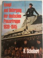 Buch „Kampf und Untergang der deutschen Panzertruppe 1939-1945“ Hessen - Herbstein Vorschau