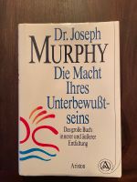 Dr. Joseph Murphy • Die Macht ihres Unterbewusstseins Nordrhein-Westfalen - Herne Vorschau