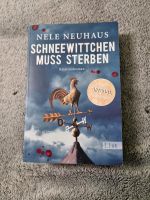 Schneewittchen muss sterben von Nele Neuhaus (2010, Taschenbuch) Niedersachsen - Lehrte Vorschau