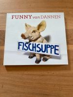 Funny van Dannen CD - Fischsuppe Hessen - Rimbach Vorschau