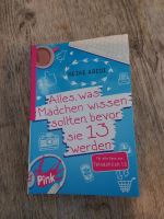 Alles, was Mädchen wissen sollten, bevor sie 13 werden Sachsen - Pulsnitz Vorschau