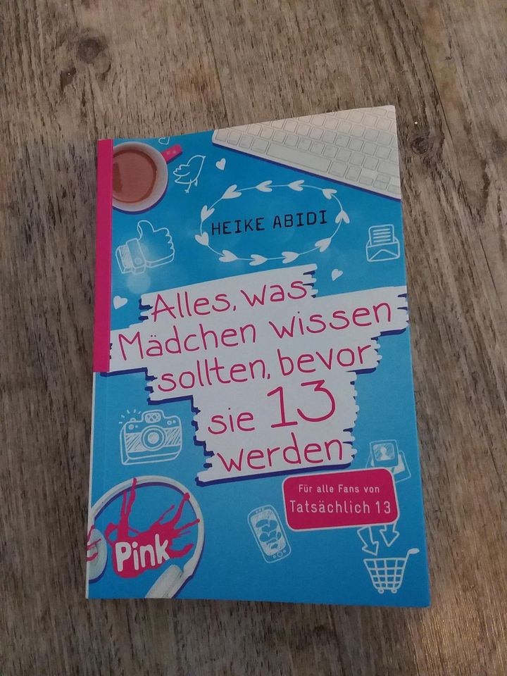 Alles, was Mädchen wissen sollten, bevor sie 13 werden in Pulsnitz