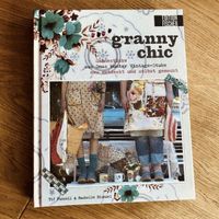 Buch Granny Chic Nähen Patchwork München - Thalk.Obersendl.-Forsten-Fürstenr.-Solln Vorschau