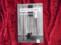 Buch ♥ Shoppingfalle ♥ Brigitte Blobel Bayern - Mertingen Vorschau